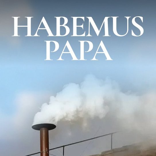HABEMUS PAPA
