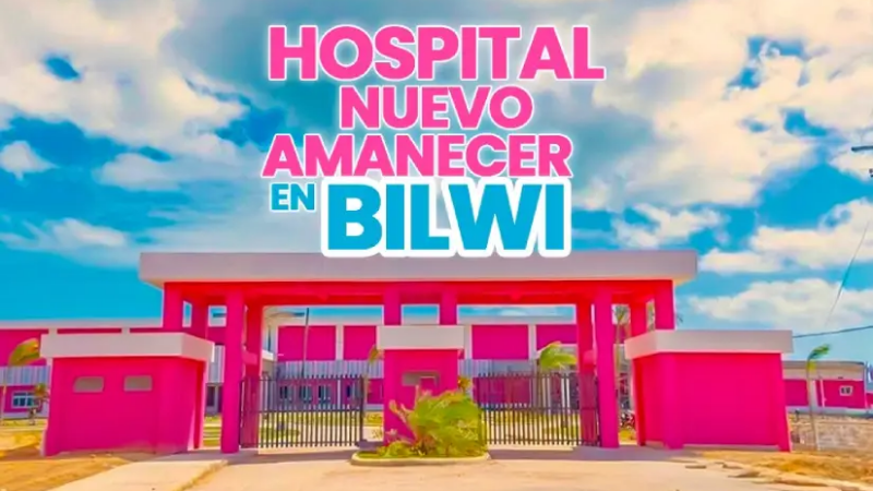 Entregarán Hospital Nuevo Amanecer a las familias de la Costa Caribe Norte
