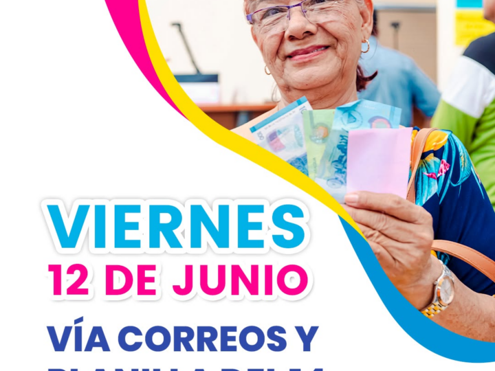 Viernes 12 de Junio pago de pensiones