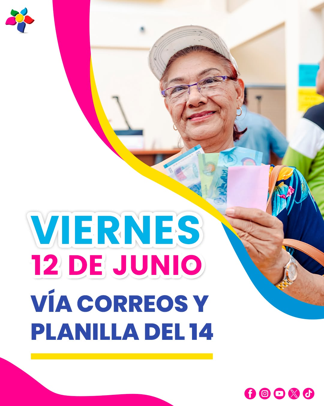 Viernes 12 de Junio pago de pensiones