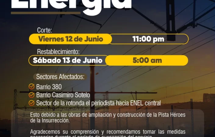 Anuncian corte temporal de energía eléctrica cerca de ENEL Central